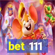 bet 111